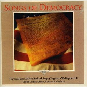 United States Air Force Singing Sergeants - Songs of Democracy  CD